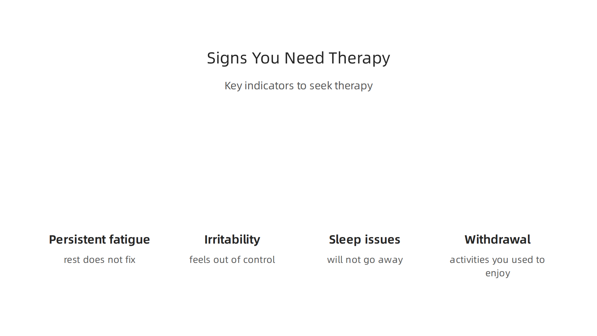 Key indicators that suggest it's time to consider professional mental health support.