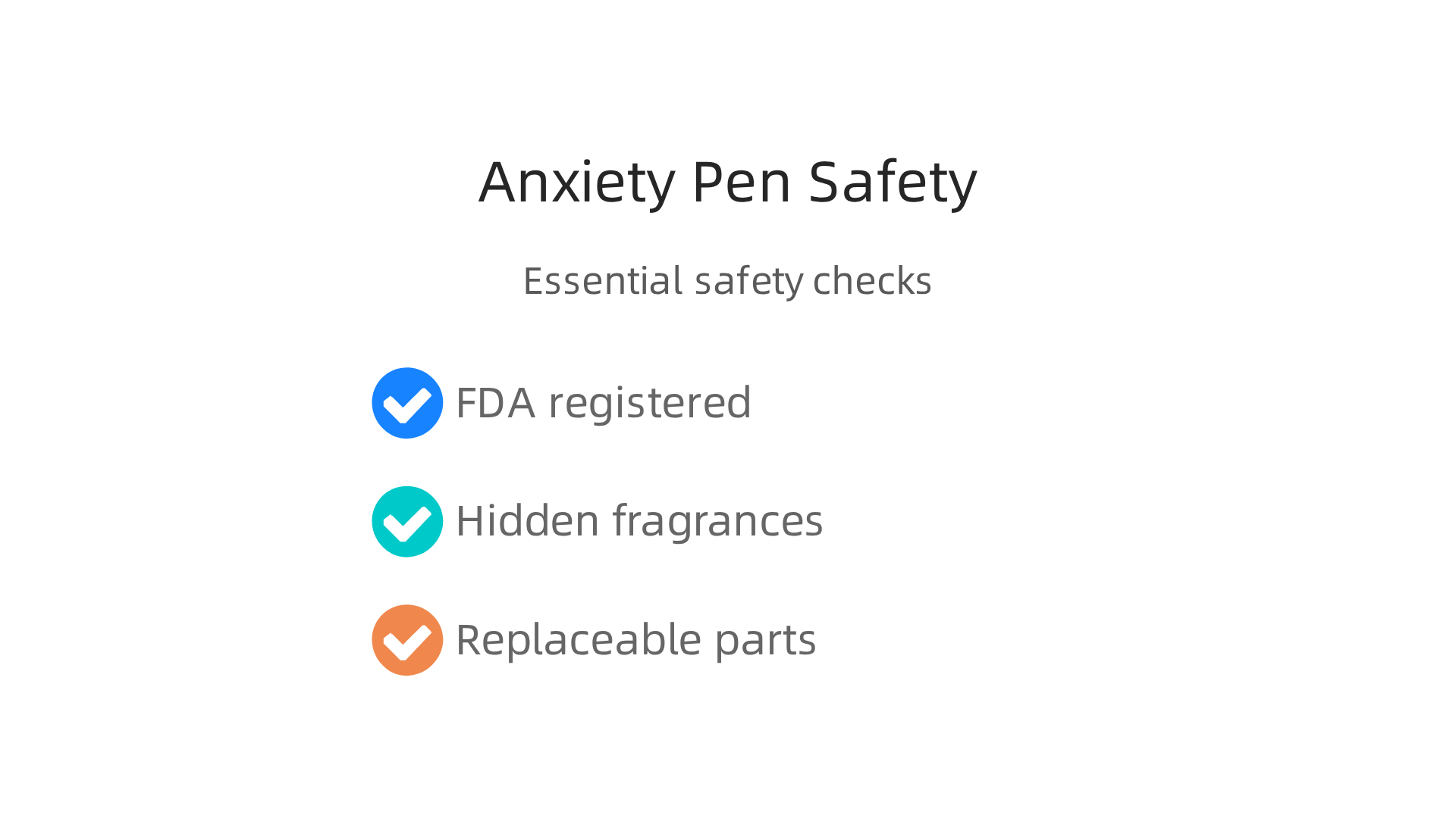 Essential safety and quality checks to ensure you choose a reliable and safe anxiety pen.