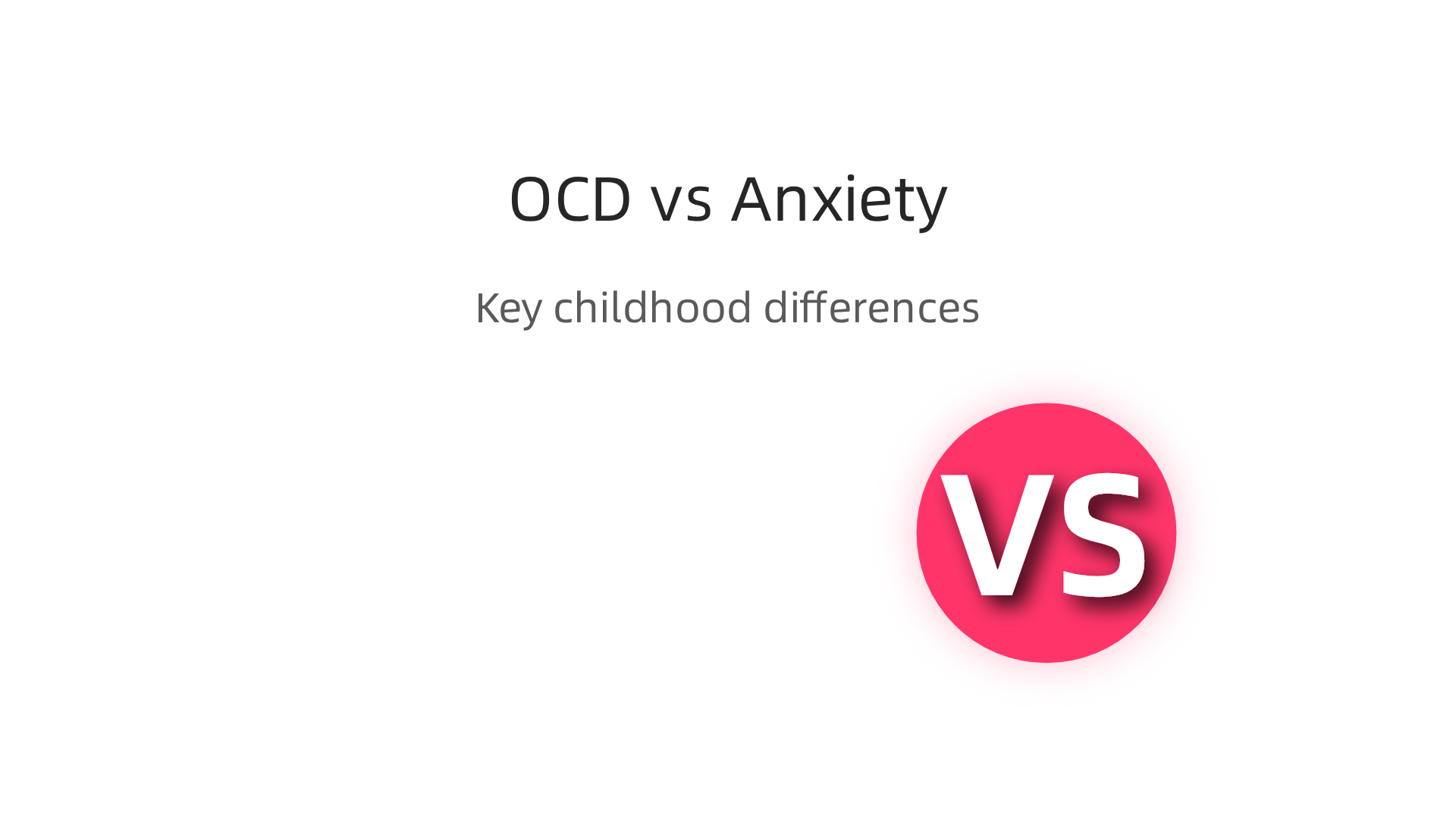 A visual breakdown of the distinct characteristics separating childhood Obsessive-Compulsive Disorder from general anxiety.
