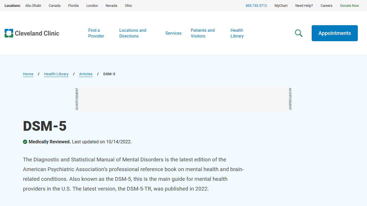 Learn about the Diagnostic and Statistical Manual of Mental Disorders (DSM-5) on the Cleveland Clinic website.